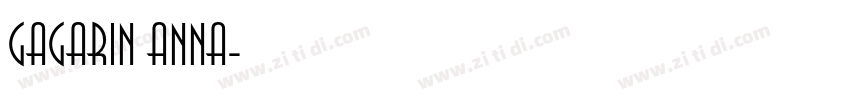 Gagarin Anna字体转换